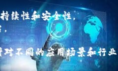 区块链平台有很多种，不同的平台有不同的功能